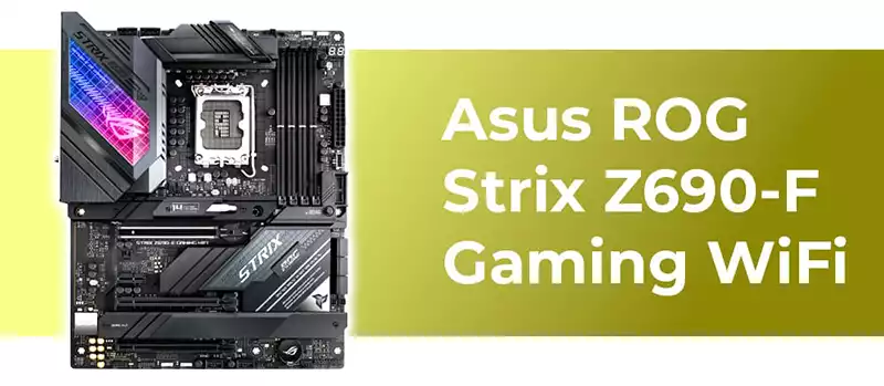 Asus ROG Strix Z690-F Gaming WiFi